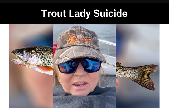 Trout Lady Suicide